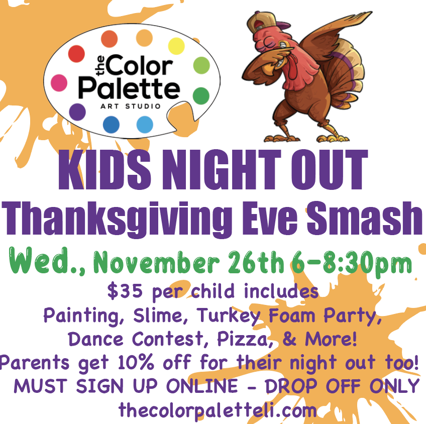 Thanksgiving Eve Smash Kids Night Out