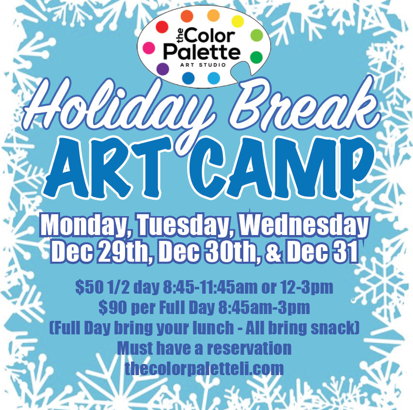 Holiday Break Art Camp 2025
